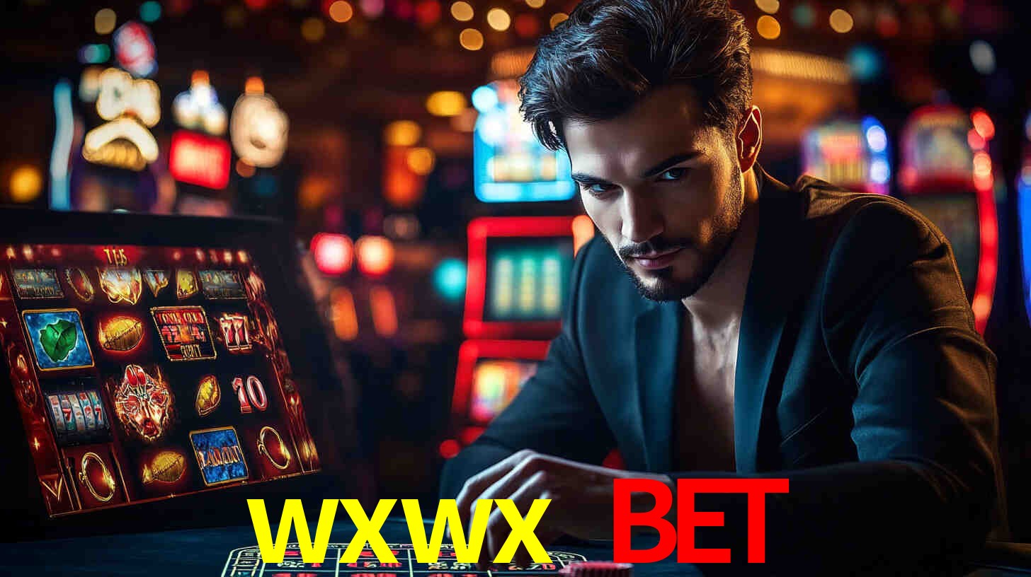 wxwx bet bet